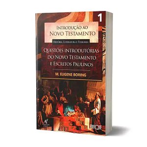 Livro Introdução Ao Novo Testamento - História, Literatura E Te...