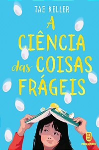 Livro A ciência das coisas frágeis