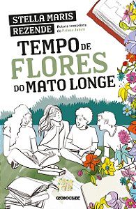 Livro Tempo de Flores do Mato Longe