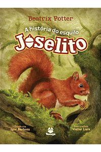 Livro A História Do Esquilo Joselito