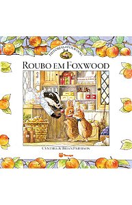 Livro Histórias De Foxwood - Roubo Em Foxwood