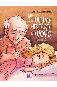 Livro A Última História Do Vovô