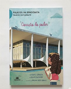 Livro Palacios Da Democracia - Coração Do Poder