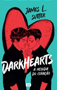 Livro Darkhearts - A Melodia Do Coração