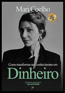 Livro Como Transformar Seu Conhecimento Em Dinheiro