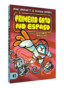 Livro O Primeiro Gato no Espaço e a fúria do clips