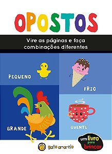 Livro Um Livro para Brincar - Opostos (Volume 1)