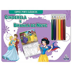 Livro Copie E Pinte Clássicos: Cinderela E Branca De Neve