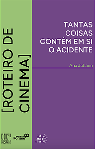 Livro Tantas coisas contêm em si o acidente