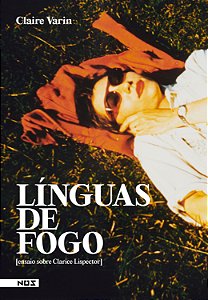 Livro Línguas De Fogo - [Ensaios Sobre Clarice Lispector]