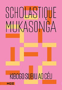 Livro Kibogo Subiu Ao Céu
