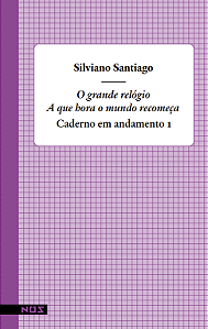 Livro O Grande Relógio - A Que Hora O Mundo Recomeça