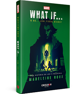 Livro What if - E se Loki fosse digno? (Volume 1)