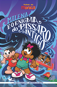 Livro Turma Da Mônica - Milena E O Enigma Do Pássaro Anti...