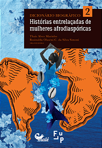 Livro Dicionário Biográfico - Vol. 02 - Histórias Entrelaçadas ...