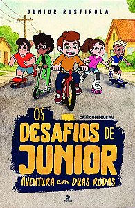 Livro Os desafios de Junior: Aventura em duas rodas