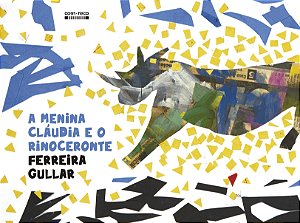 Livro A Menina Cláudia E O Rinoceronte