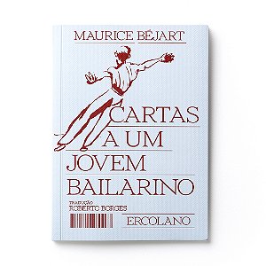 Livro Cartas A Um Jovem Bailarino