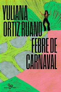 Livro Febre De Carnaval