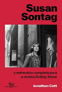 Livro Susan Sontag - A Entrevista Completa Para A Revista...