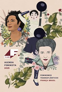 Livro Agenda Feminista Clube F. 2025 - Feminismos Transat...