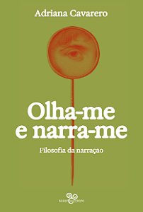 Livro Olha-Me E Narra-Me - Filosofia Da Narração