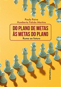 Livro Do Plano De Metas Às Metas Do Plano: Rumo Ao Futuro