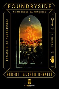 Livro Foundryside: às margens da Fundição (Volume 1)