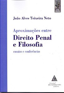 Livro Aproximações Entre Direito Penal E Filosofia