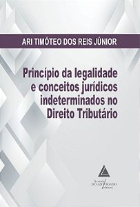 Livro Principio Da Legalidade Conceitos Juridicos Indeter...