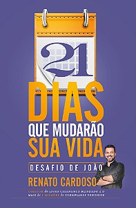 Livro 21 Dias que Mudarão Sua Vida: Desafio de João
