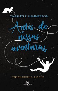 Livro Antes de nossas aventuras