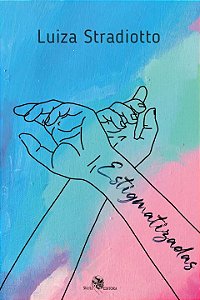 Livro Estigmatizadas