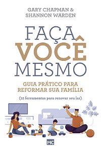Livro Faça você mesmo: Guia prático para reformar sua fam...