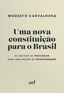 Livro Uma nova constituição para o Brasil: De Um País De ...