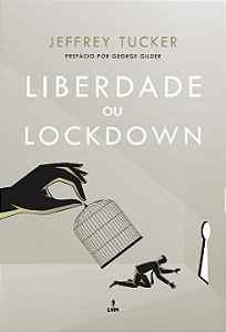 Livro Liberdade ou Lockdown