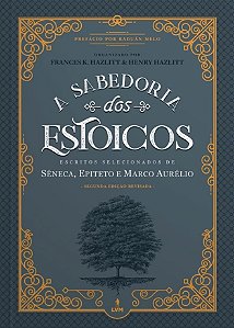Livro A Sabedoria dos Estoicos: Escritos Selecionados de ...