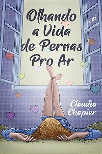 Livro Olhando a vida de pernas pro ar
