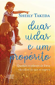 Livro Duas vidas e um propósito