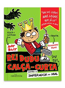 Livro Rei Dudu Calça-Curta - Contra O Imperador Do Mal
