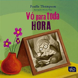 Livro Vó Para Toda Hora