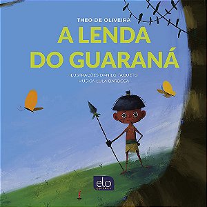 Livro A Lenda Do Guaraná