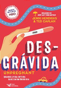 Livro Desgrávida: unpregnant