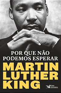 Livro Por que não podemos esperar