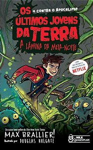 Livro Os últimos jovens da Terra: a lâmina da meia-noite
