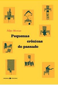 Livro Pequenas crônicas do passado
