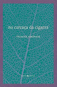 Livro Na carcaça da cigarra