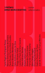 Livro Primeiro Prêmio Anna Maria Martins: contos selecion...