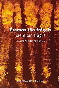 Livro Éramos tão frágeis