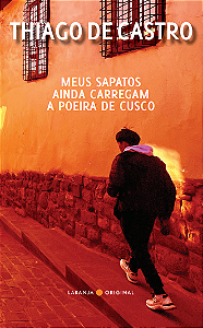 Livro Meus sapatos ainda carregam a poeira de Cusco